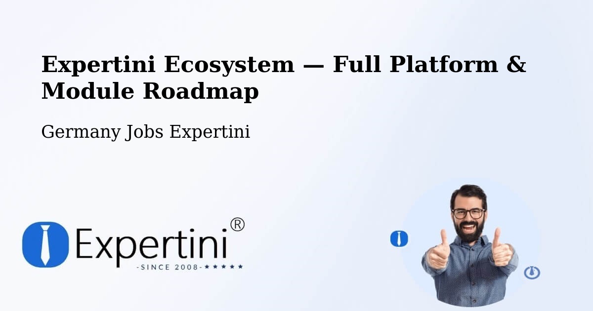 Expertini Ecosystem — Full Platform & Module Roadmap – Dorsten