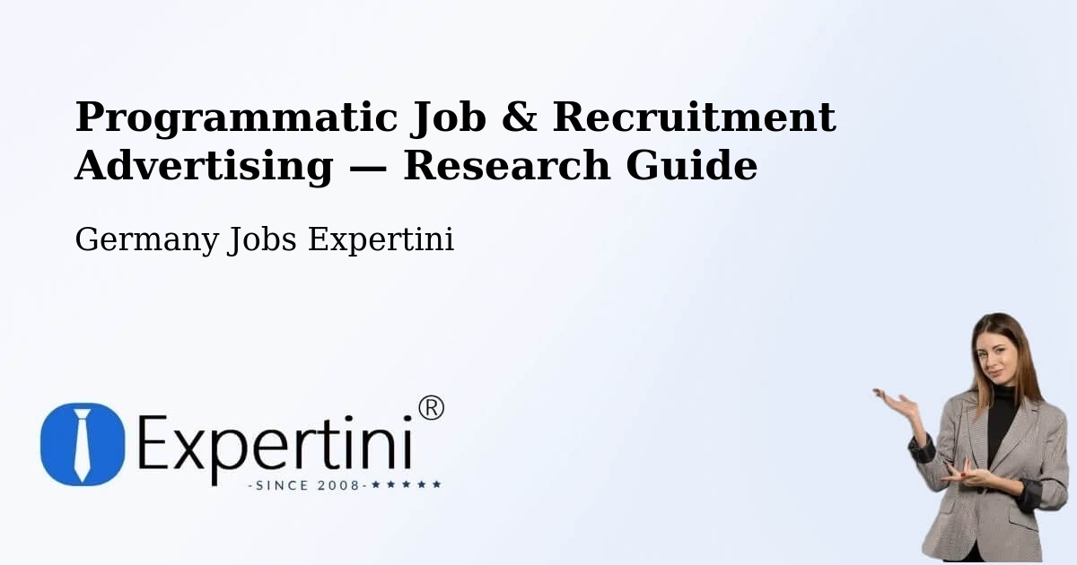 Programmatic Job & Recruitment Advertising — Research Guide – Dorsten